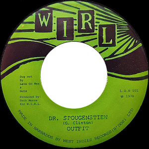Outfit - 'Dr. Spougenstein' / 'Theme From Peter Gunn' 7" – Caribbean Parliament cover