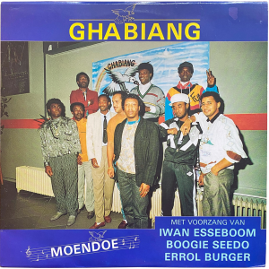 Ghabiang - 'Moendoe' 12'' – High-energy dance floor Kaseko stormer from Amsterdam